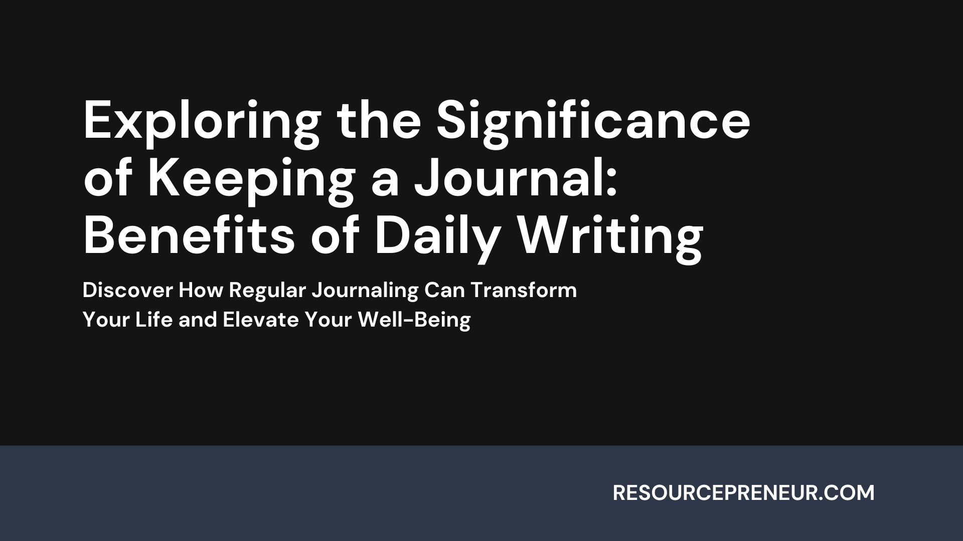 why journal is important